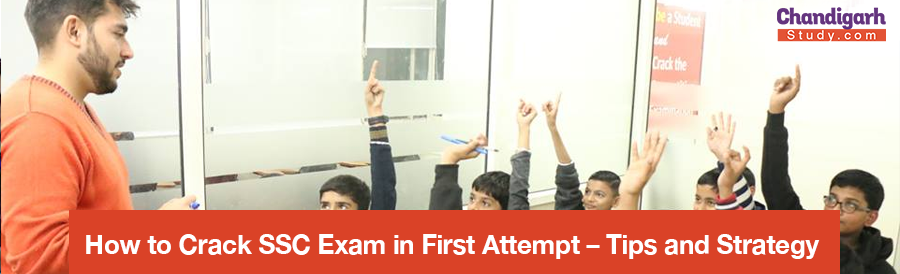 How to Crack SSC Exam in First Attempt – Tips and Strategy