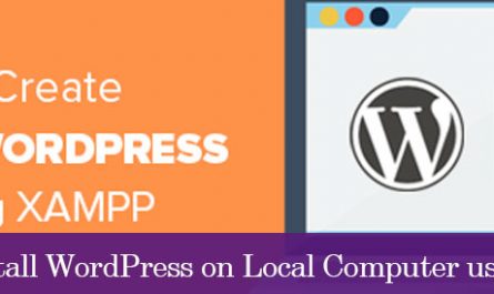 How to Install WordPress on Local Computer using Xampp
