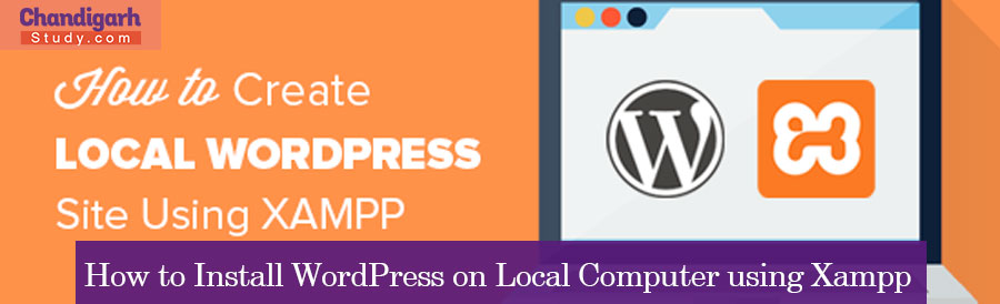 How to Install WordPress on Local Computer using Xampp
