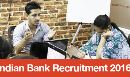 Indian Bank Recruitment 2016