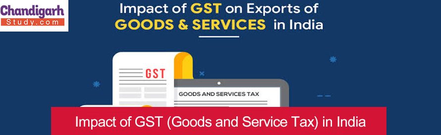 Impact of GST (Goods and Service Tax) in India