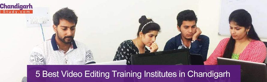 5 Best Video Editing Training Institutes in Chandigarh