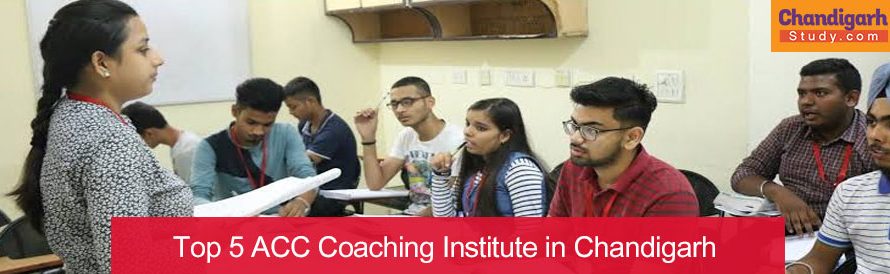 Top 5 ACC Coaching Institute in Chandigarh