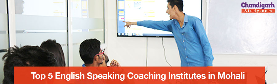 Top 5 English Speaking Coaching Institutes in Chandigarh