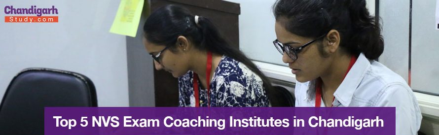 Top 5 NVS Exam Coaching Institutes in Chandigarh