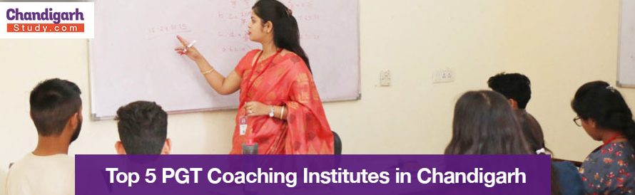 Top 5 PGT Coaching Institutes in Chandigarh