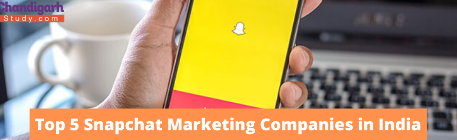 Top 5 Snapchat Marketing Companies in India